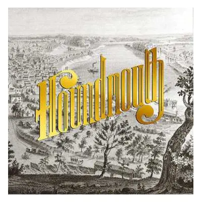 CD Houndmouth: From The Hills Below The City