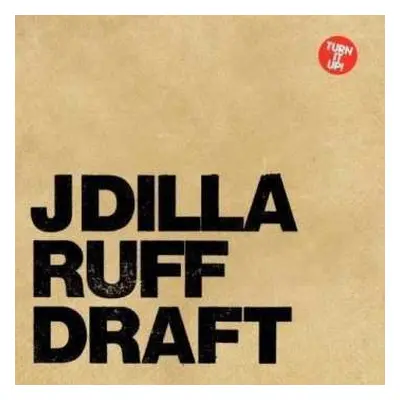 2LP Jay Dee: Ruff Draft