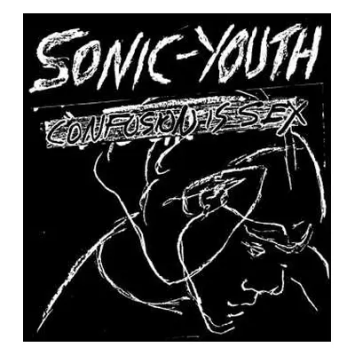 LP Sonic Youth: Confusion Is Sex