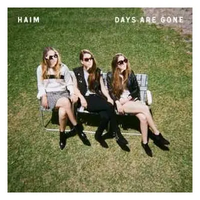 CD Haim: Days Are Gone