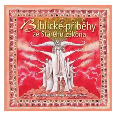 CD Taťjana Medvecká: Biblické příběhy ze Starého zákona Ol