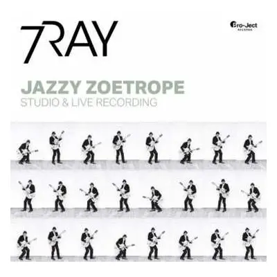 2LP 7RAY: Jazzy Zoetrope