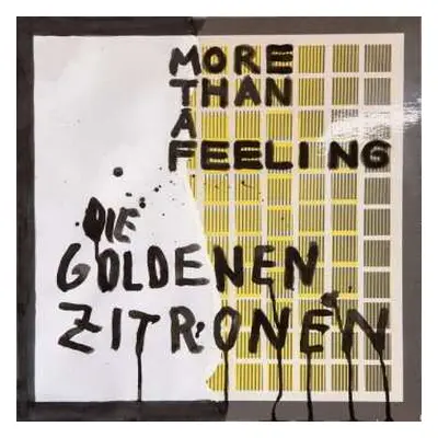 LP Die Goldenen Zitronen: More Than A Feeling