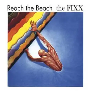 CD The Fixx: Reach The Beach