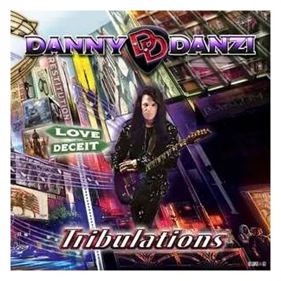 CD Danny Danzi: Tribulations