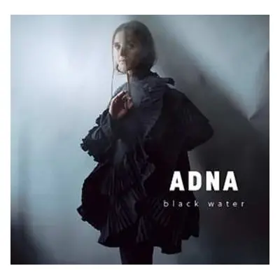 CD Adna Kadic: Black Water