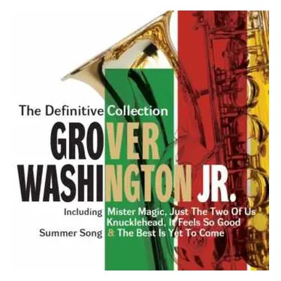 2CD Grover Washington, Jr.: The Definitive Collection DLX