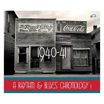 4CD Various: A Rhythm & Blues Chronology 1: 1940-41