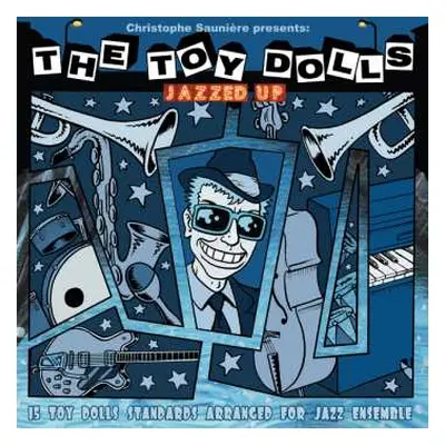 CD Christophe Saunière: The Toy Dolls Jazzed Up