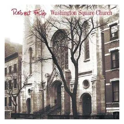 CD/DVD Robert Fripp: Washington Square Church