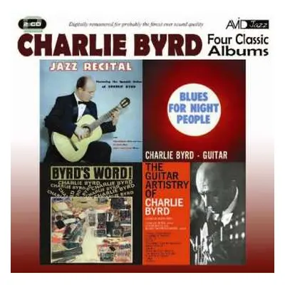 2CD Charlie Byrd: Four Classic Albums