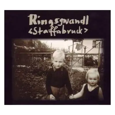 CD Ringsgwandl: Staffabruck