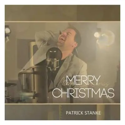 CD Patrick Stanke: Merry Christmas