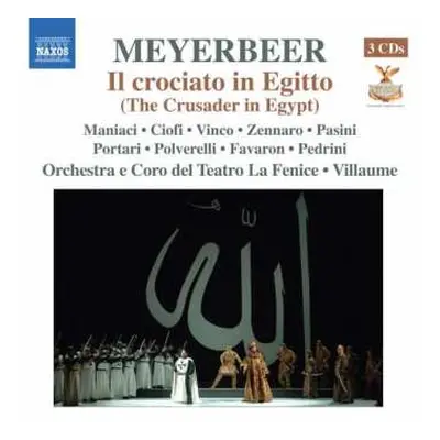 2CD Giacomo Meyerbeer: Il Crociato In Egitto