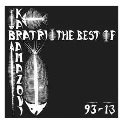 CD Bratři Karamazovi: The Best Of 93-13