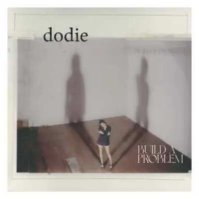 CD Dodie: Build A Problem