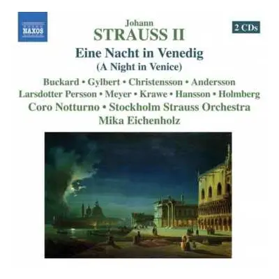 2CD Johann Strauss II: Eine Nacht In Venedig