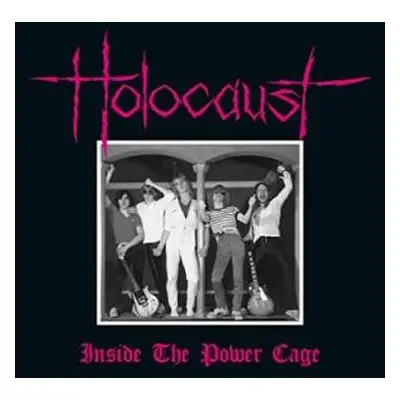 2LP Holocaust: Inside The Power Cage