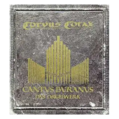 CD Corvus Corax: Cantus Buranus (Das Orgelwerk)