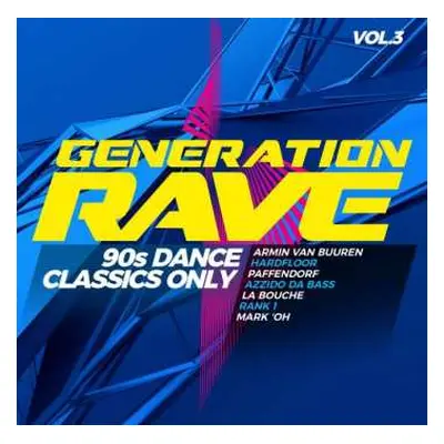 2CD Various: Generation Rave Vol.3: 90s Dance Classics Only