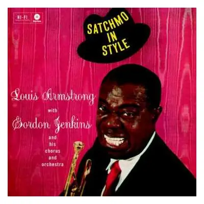 LP Louis Armstrong: Satchmo In Style LTD