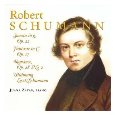 CD Robert Schumann: Klaviersonate Nr.2 Op.22