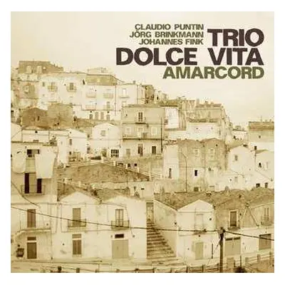 CD Trio Dolce Vita: Amarcord