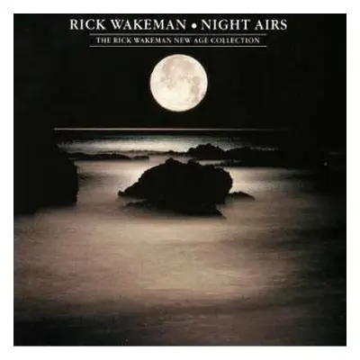 LP Rick Wakeman: Night Airs