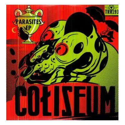 LP Coliseum: Parasites EP