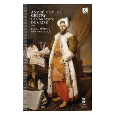 2CD Andre Modeste Gretry: La Caravane Du Caire