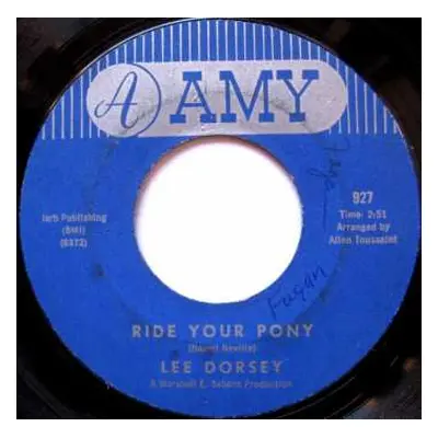 LP Lee Dorsey: Ride Your Pony - Get Out Of My Life, Woman