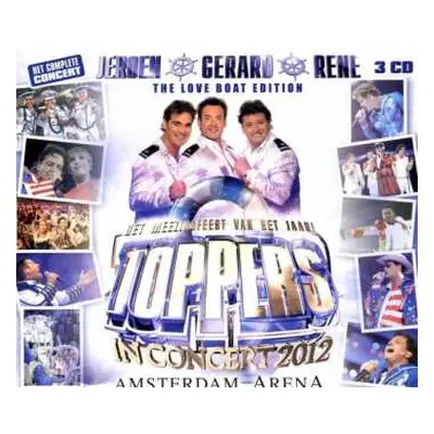 3CD Toppers: Toppers In Concert 2012 (the Love Boat Edition)