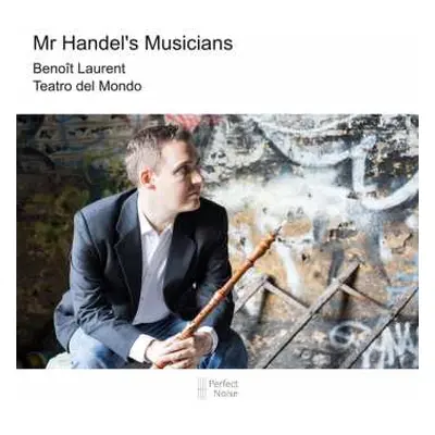 CD Giuseppe St. Martini: Benoit Laurent - Mr. Handel's Musicians