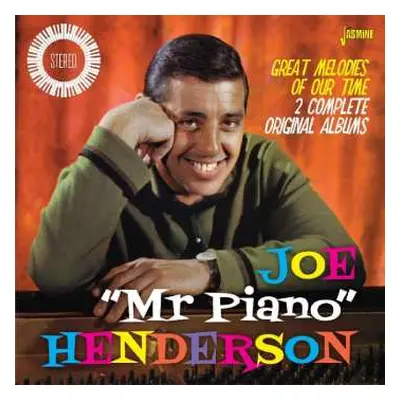 CD Joe "Mr Piano" Henderson: Great Melodies Of Our Time - 2 Complete Original Albums