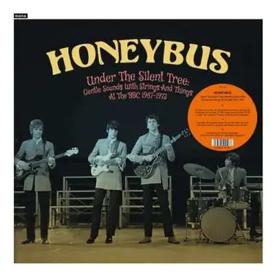 2LP Honeybus: Under The Silent Tree: Gentle Sounds With Strings And Things At The BBC 1967-1973