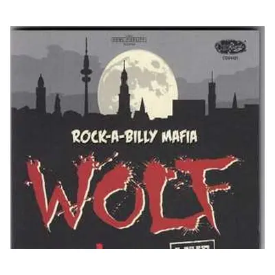 CD Rockabilly Mafia: Wolf Live DIGI