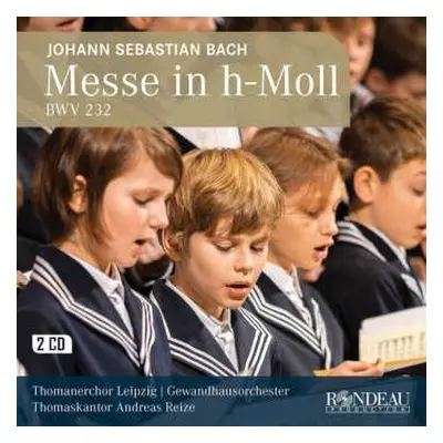 2CD Johann Sebastian Bach: Messe H-moll Bwv 232