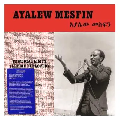 LP Ayalew Mesfin: Tewedije Limut LTD