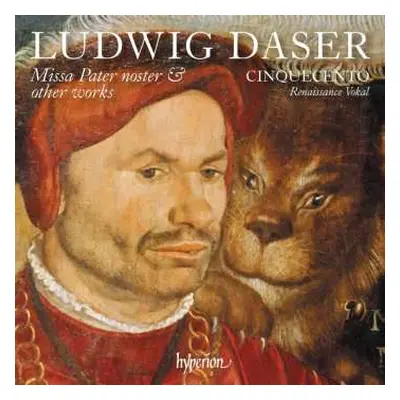 CD Ludwig Daser: Missa "pater Noster"