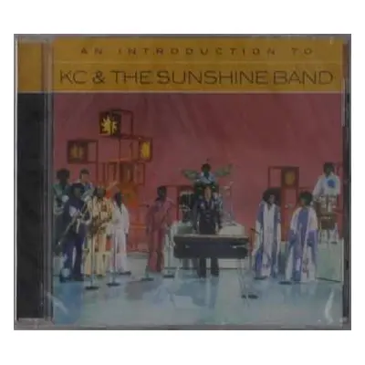 CD KC & The Sunshine Band: An Introduction To KC & The Sunshine Band