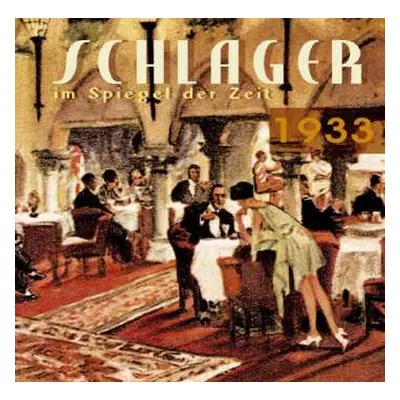 CD Various: Schlager Im Spiegel Der Zeit, 1933