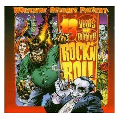 CD Various: 13 Years Of Burning Rock'n'Roll