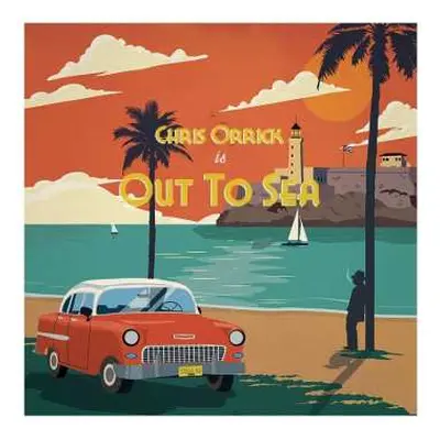 CD Chris Orrick: Out Of Sea