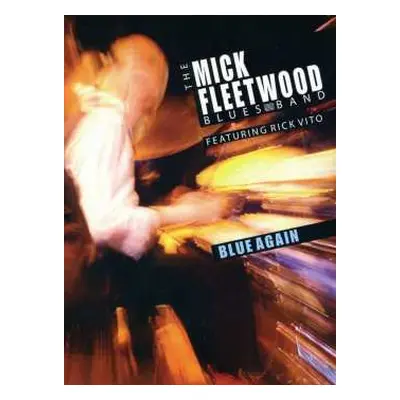 DVD The Mick Fleetwood Blues Band: Blue Again