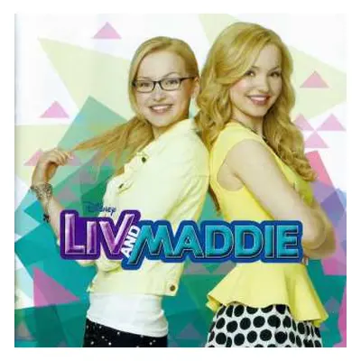 CD Dove Cameron: Liv And Maddie