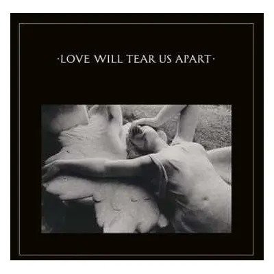 SP Joy Division: Love Will Tear Us Apart