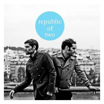 CD Republic Of Two: Raising The Flag