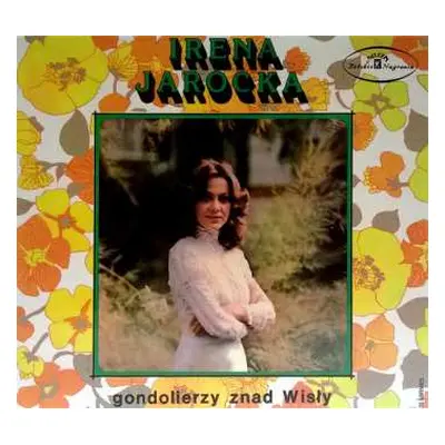 CD Irena Jarocka: Gondolierzy Znad Wisły DIGI