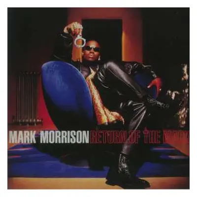 LP Mark Morrison: Return Of The Mack LTD | CLR