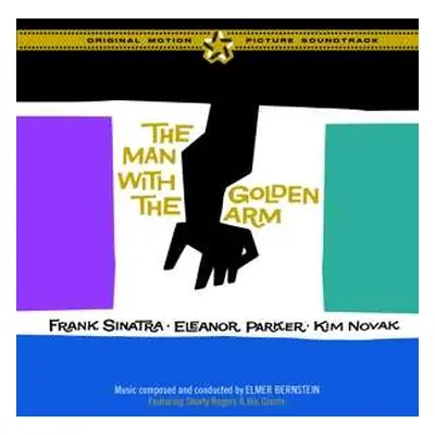 CD Elmer Bernstein: The Man With The Golden Arm (Original Soundtrack) LTD